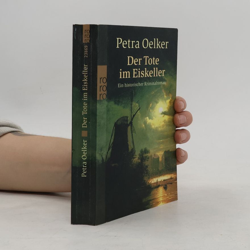 Petra Oelker Der Tote im Eiskeller