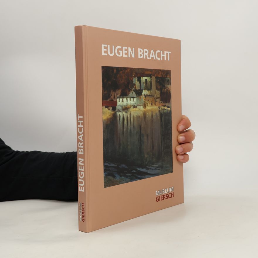 Eugen Bracht Eugen Bracht