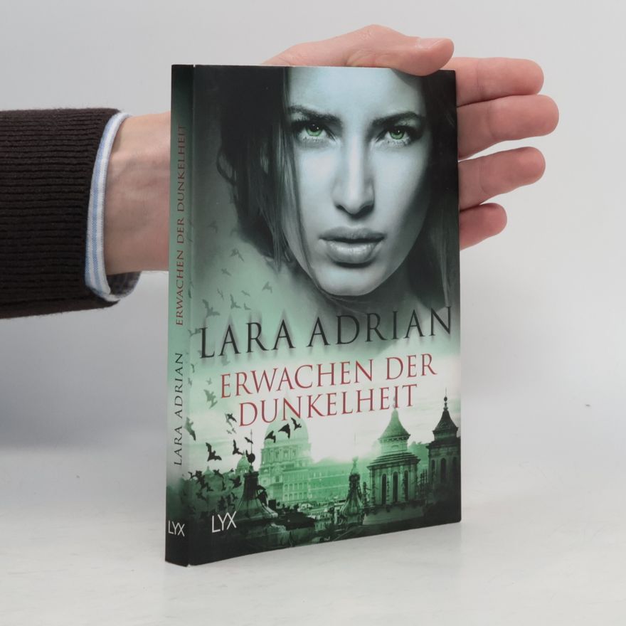 Lara Adrian Erwachen der Dunkelheit