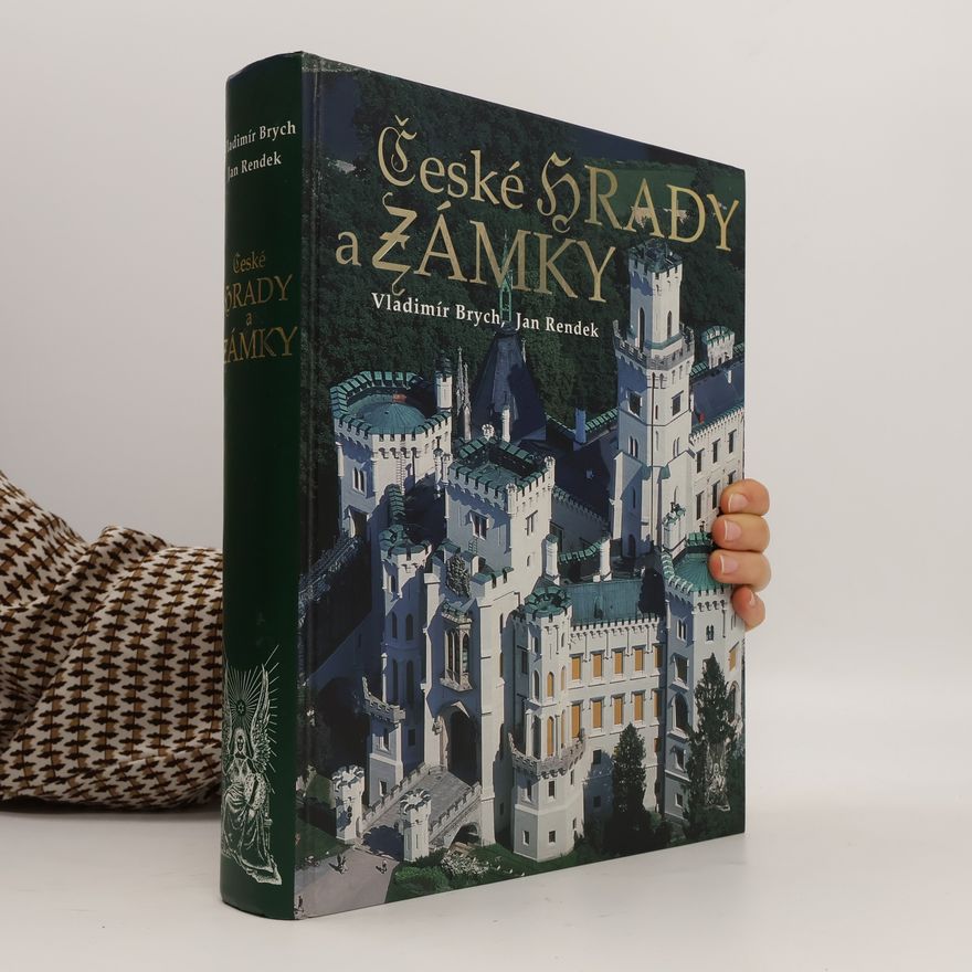 Vladimír Brych České hrady a zámky