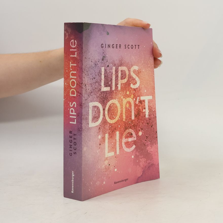 Ginger Scott Lips don't lie
