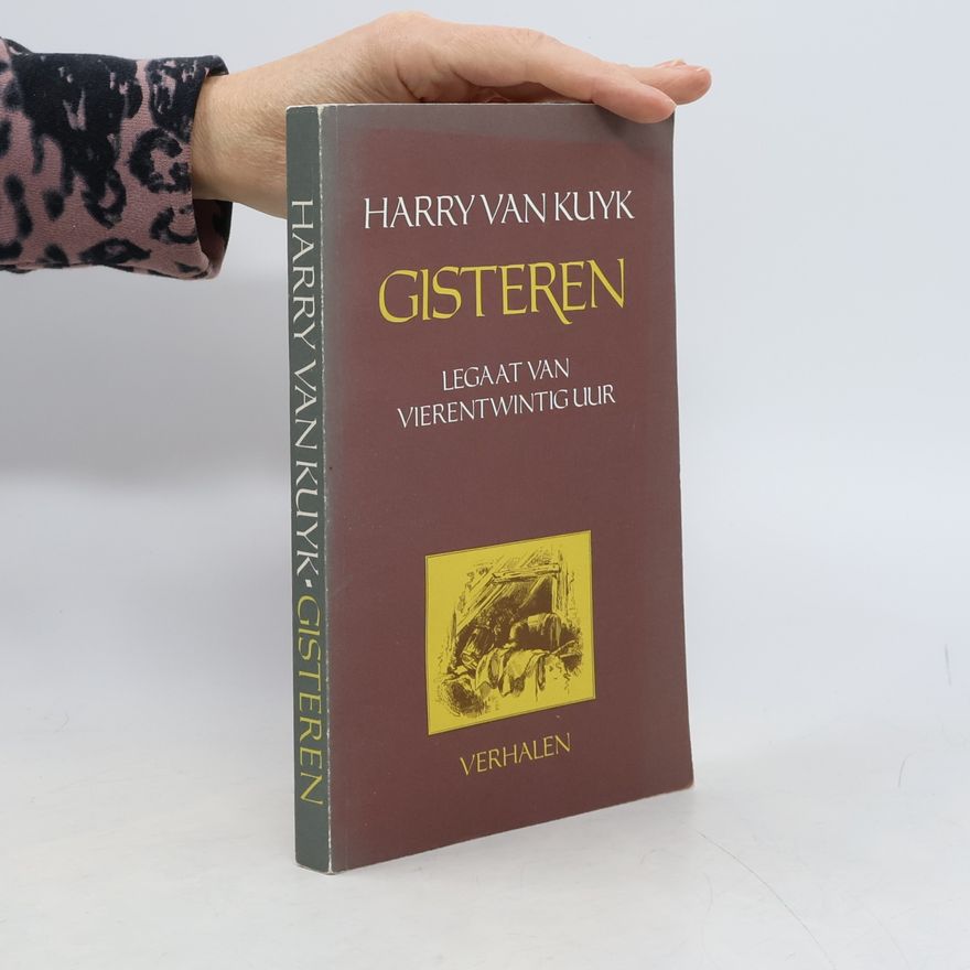 Harry van Kuyk Gisteren