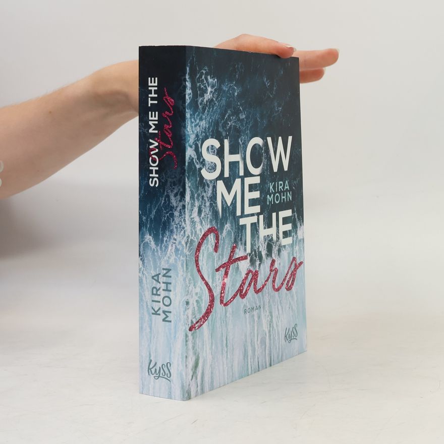 Kira Mohn Show me the stars