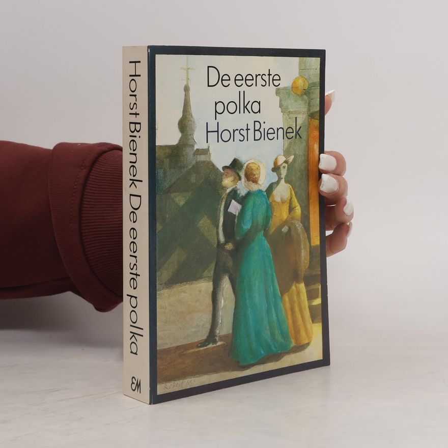 Horst Bienek De eerste polka