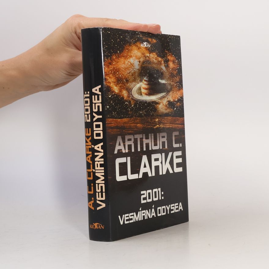 Arthur C. Clarke 2001: Vesmírná odysea