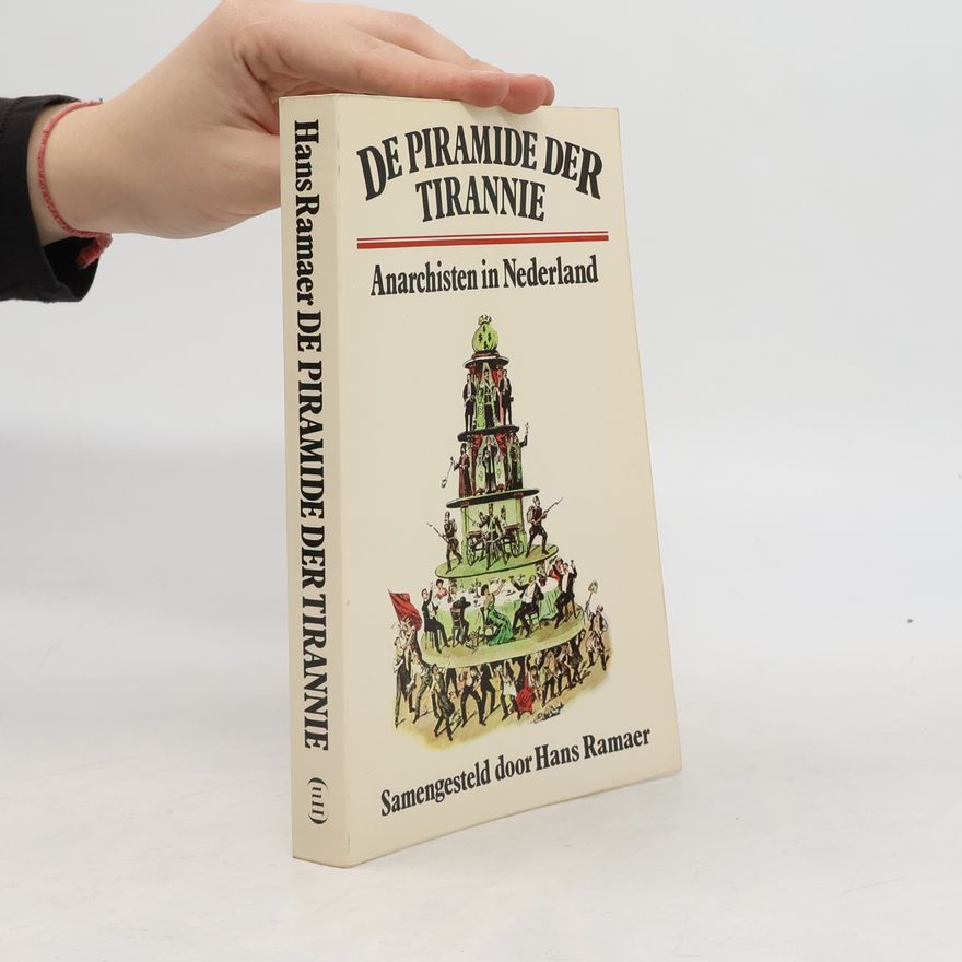 Hans Ramaer De Piramide der tirannie