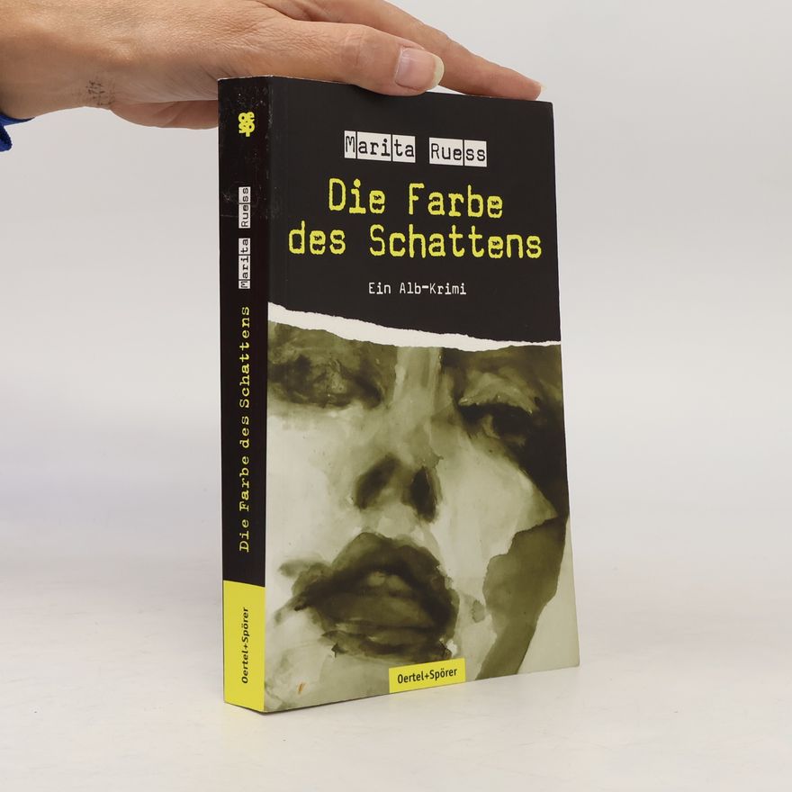 Marita Ruess Die Farbe des Schattens
