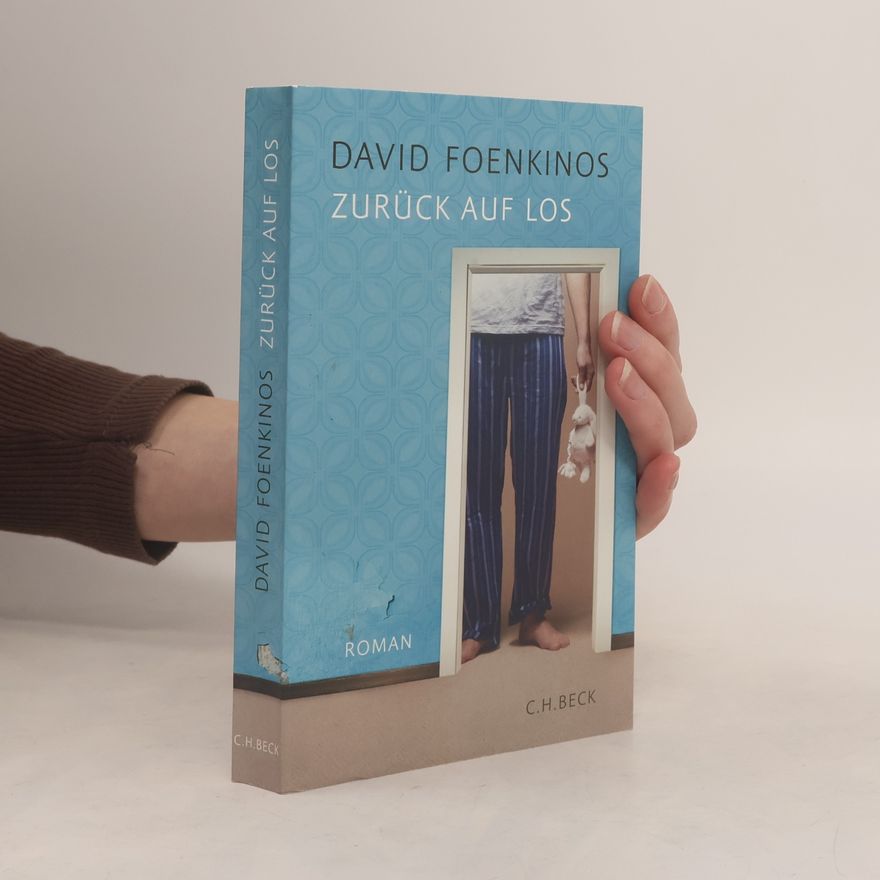 David Foenkinos Zurück auf Los