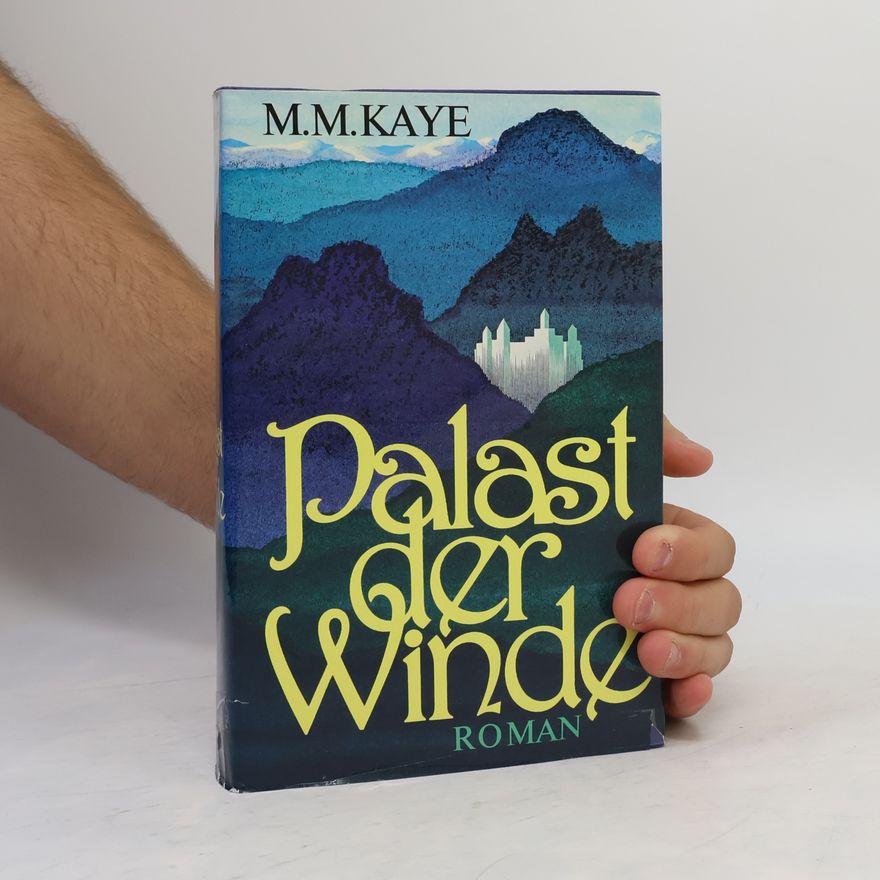 Mary Margaret Kaye Palast der Winde