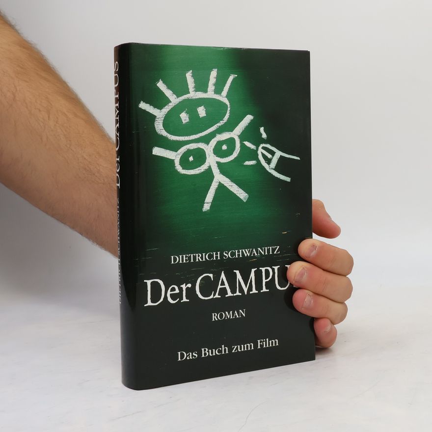 Dietrich Schwanitz Der Campus
