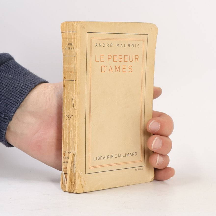 André Maurois Le Peseur D'ames