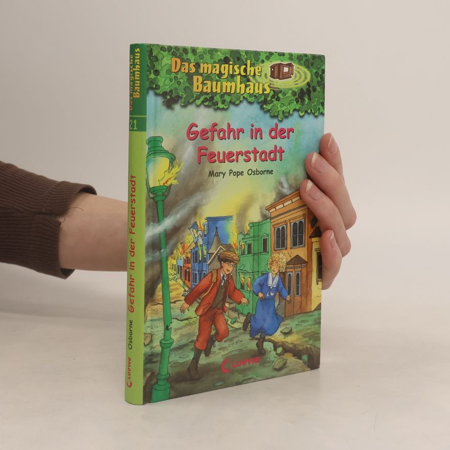 Mary Pope Osborne Gefahr in der Feuerstadt