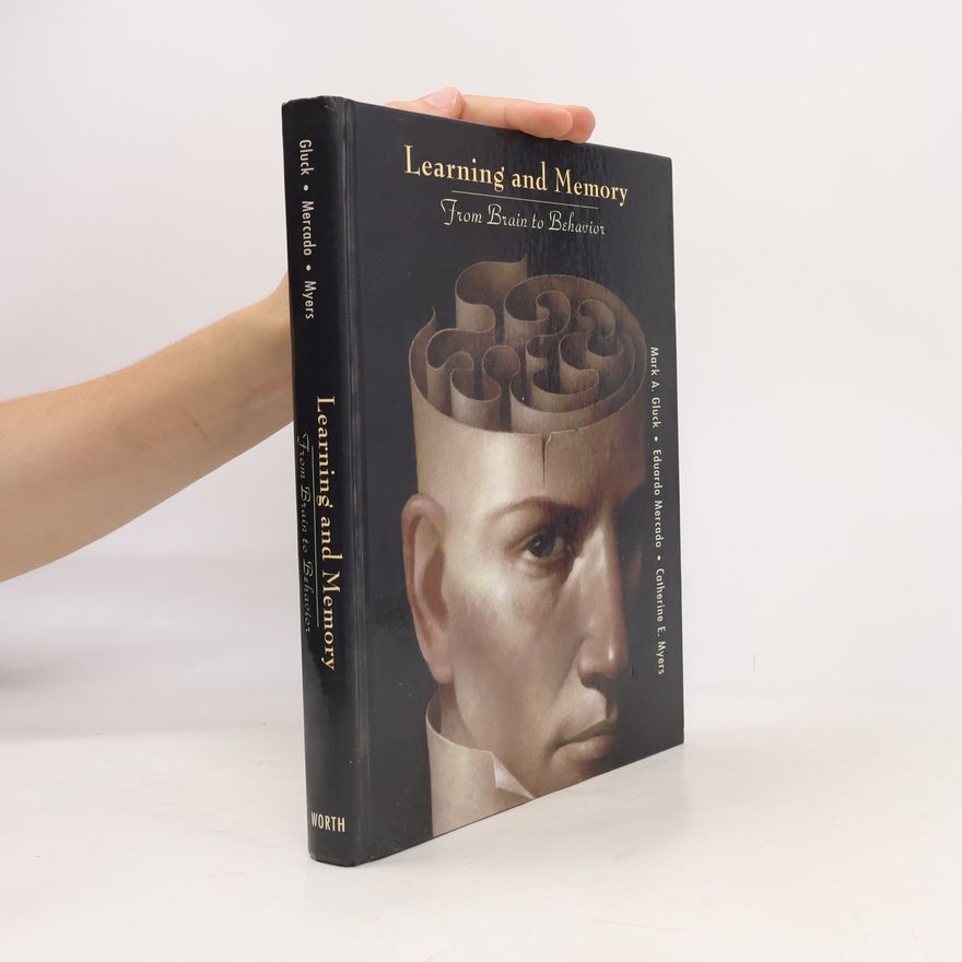 Mark A. Gluck Learning and Memory