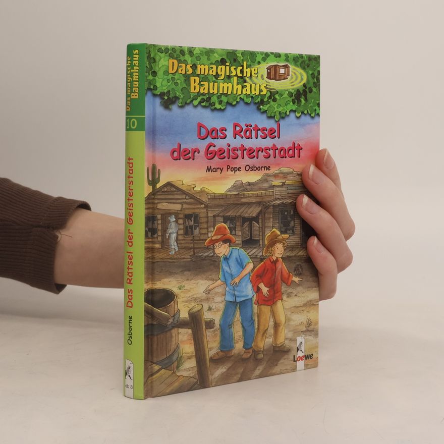 Mary Pope Osborne Das Rätsel der Geisterstadt