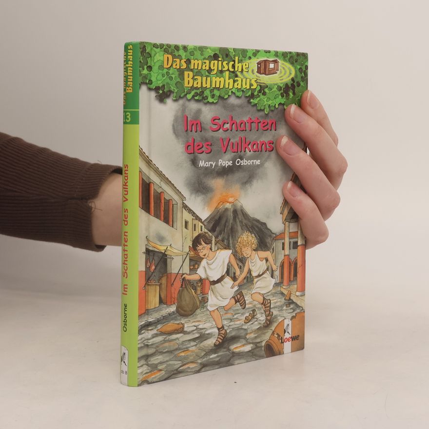 Mary Pope Osborne Im Schatten des Vulkans
