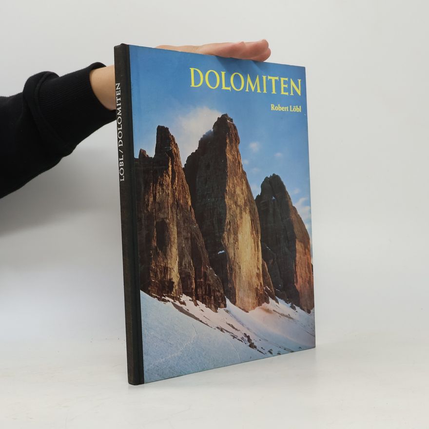 Robert Löbl Dolomiten