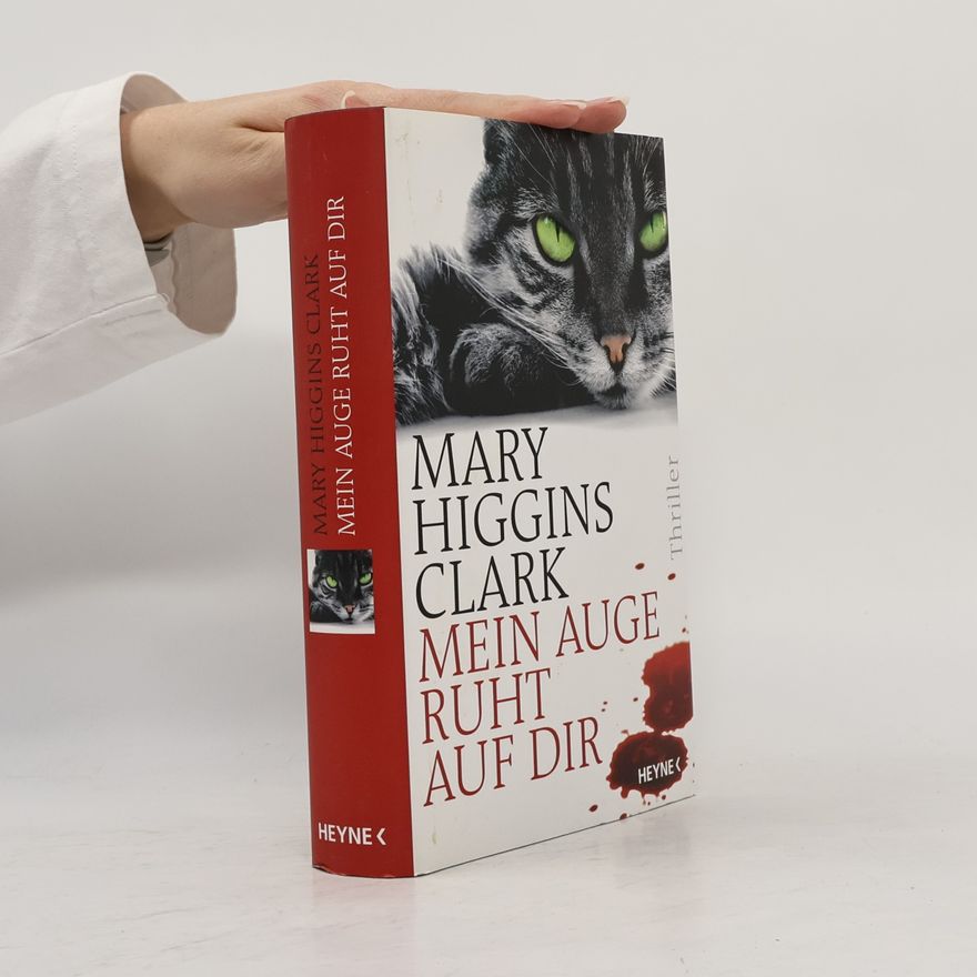 Mary Higgins Clark Mein Auge ruht auf dir