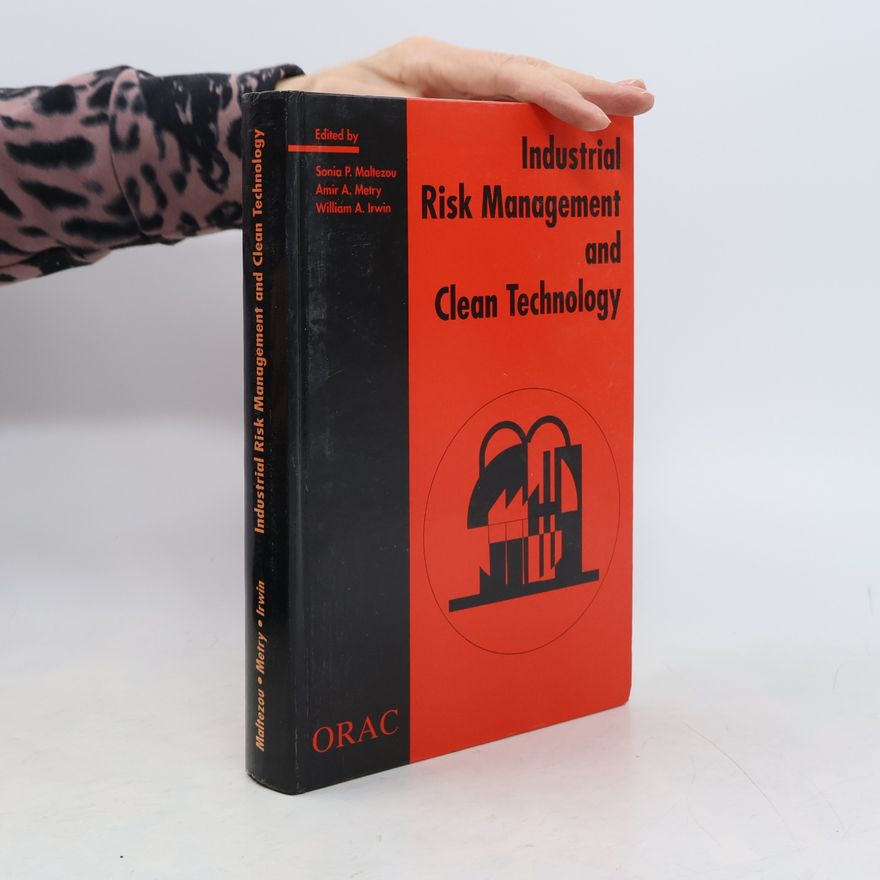 Amir A. Metry Industrial Risk Management and Clean Technology