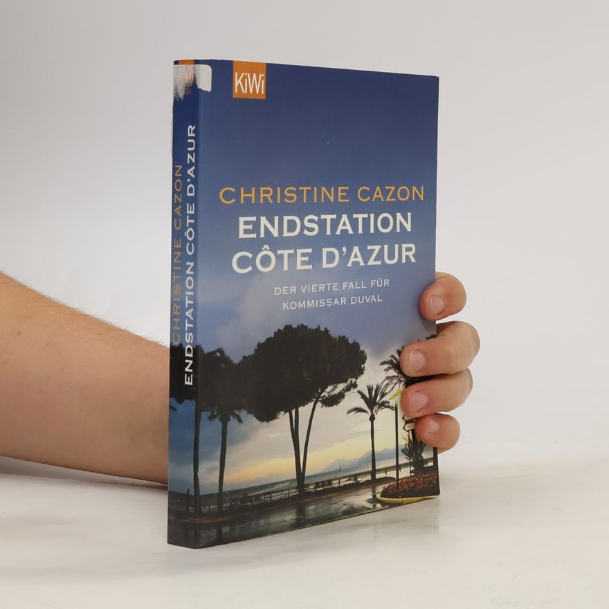Christine Cazon Endstation Côte d´Azur