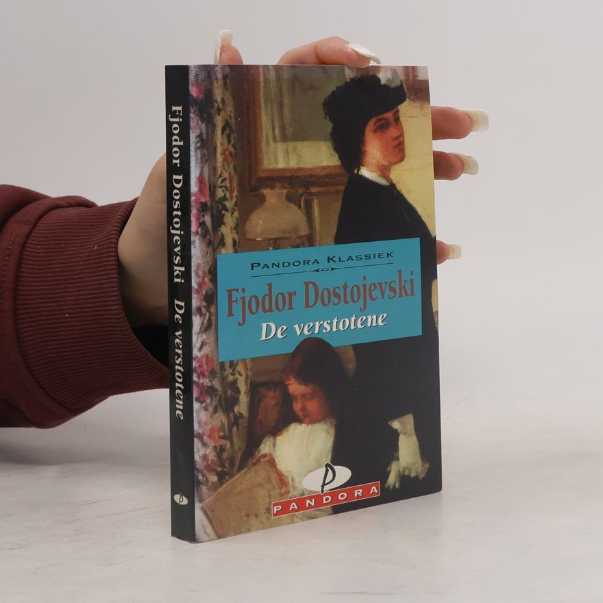 Fjodor Michailowitsch Dostojewski De verstotene