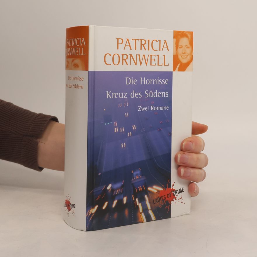 Patricia Cornwell Die Hornisse; Kreuz des Südens