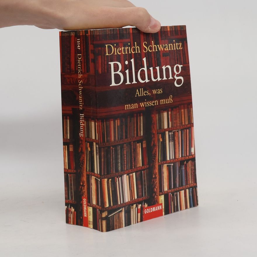 Dietrich Schwanitz Bildung
