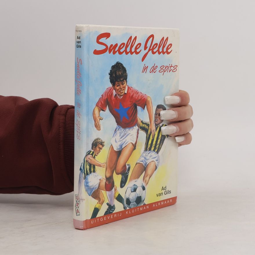 Ad van Gils Snelle Jelle in de spits