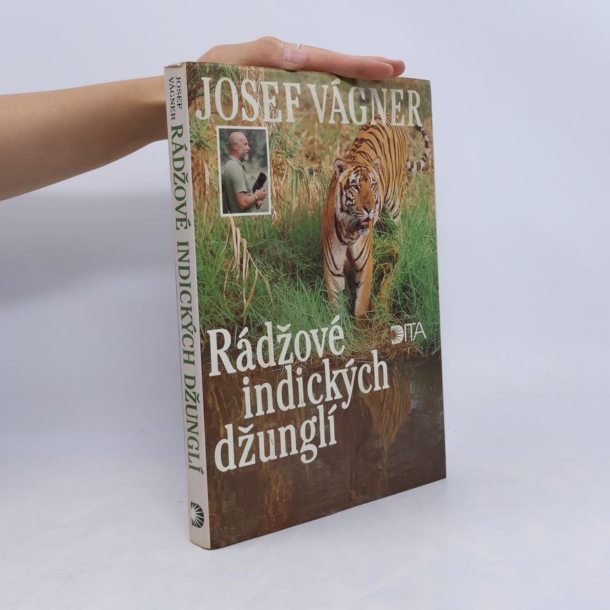 Josef Vágner Rádžové indických džunglí