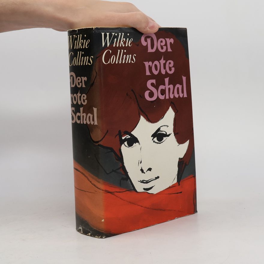 Wilkie Collins Der rote Schal