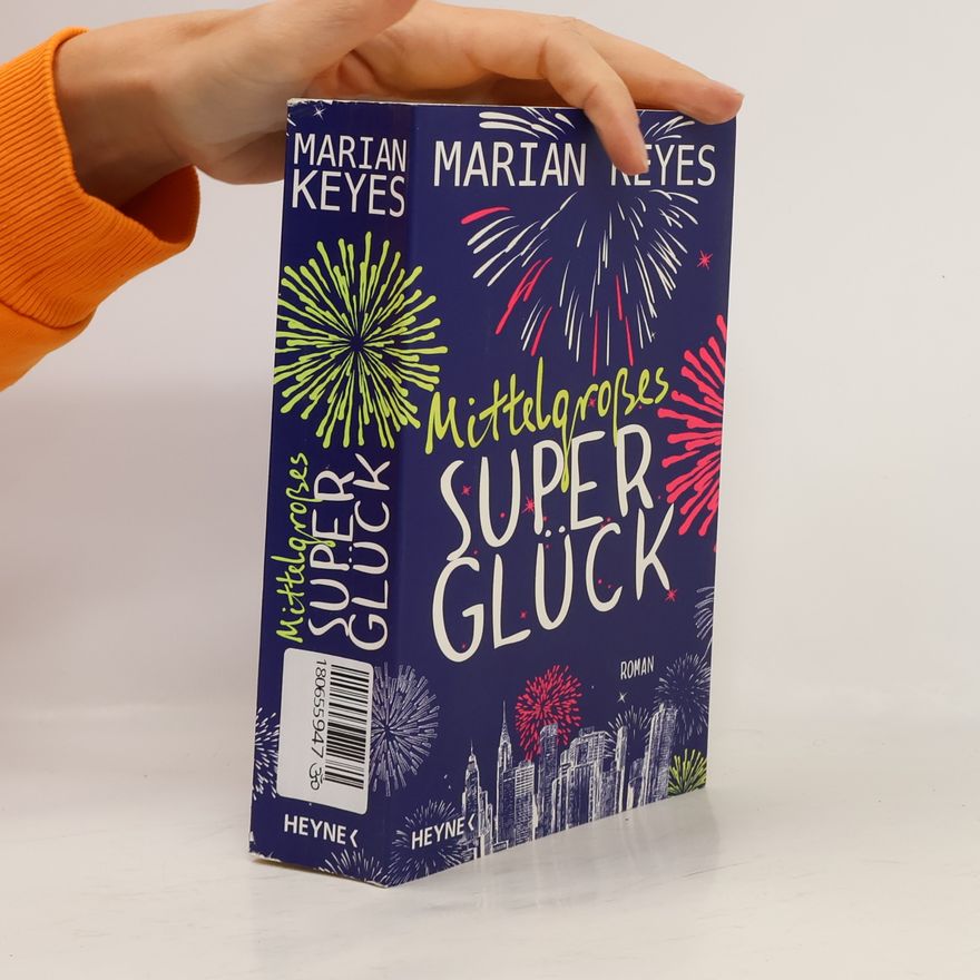 Marian Keyes Mittelgroßes Superglück