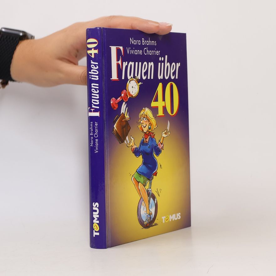 Nora Brahms Frauen über 40