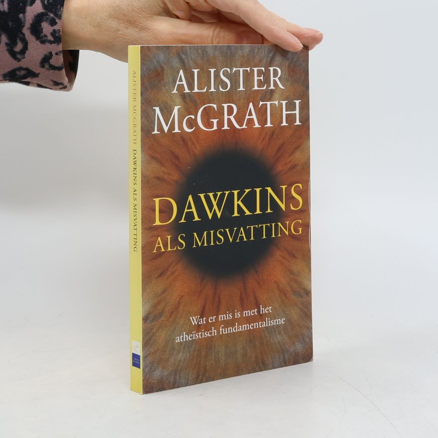 Alister McGrath Dawkins als misvatting