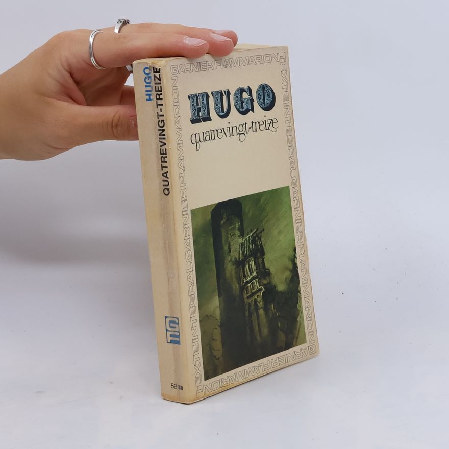 Victor Hugo Quatrevingt-treize