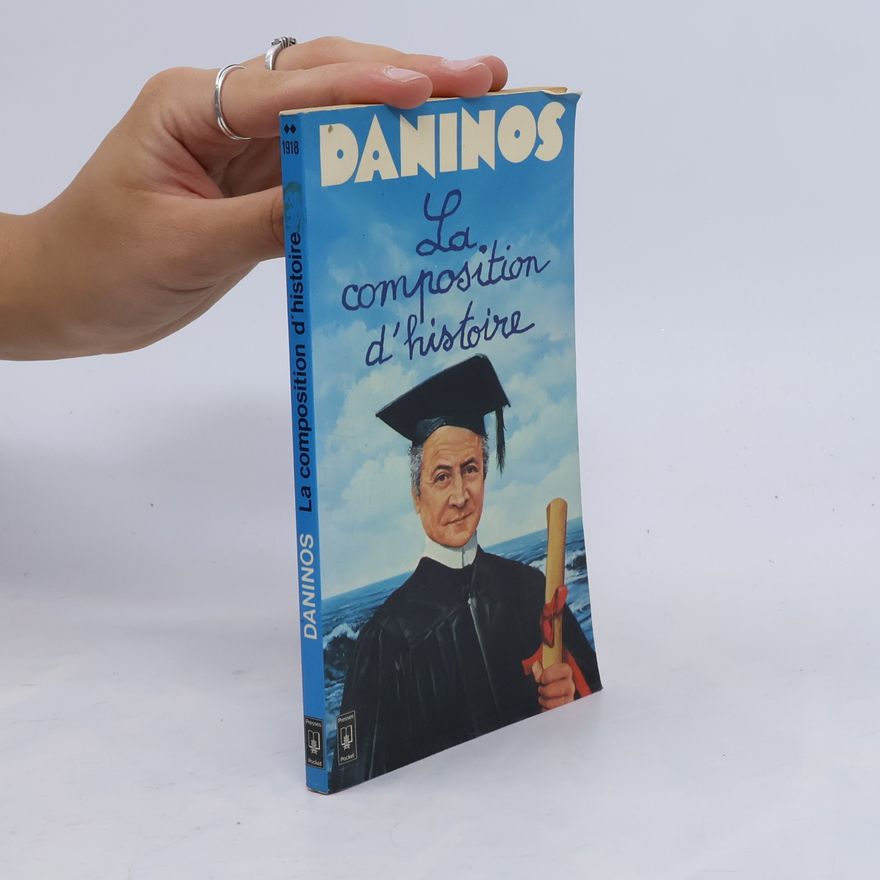 Pierre Daninos La Composition d'histoire