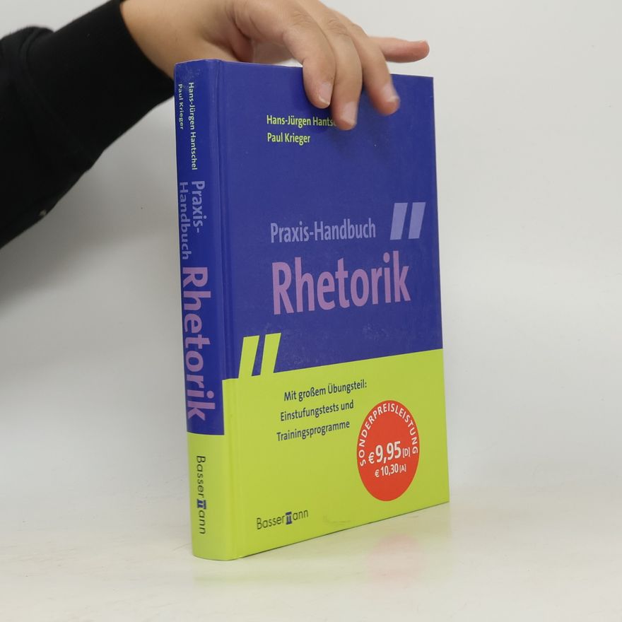 Paul Krieger Praxis-Handbuch. Rhetorik