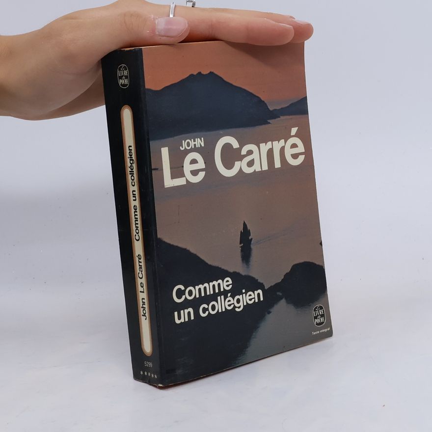 John le Carré Comme un collégien
