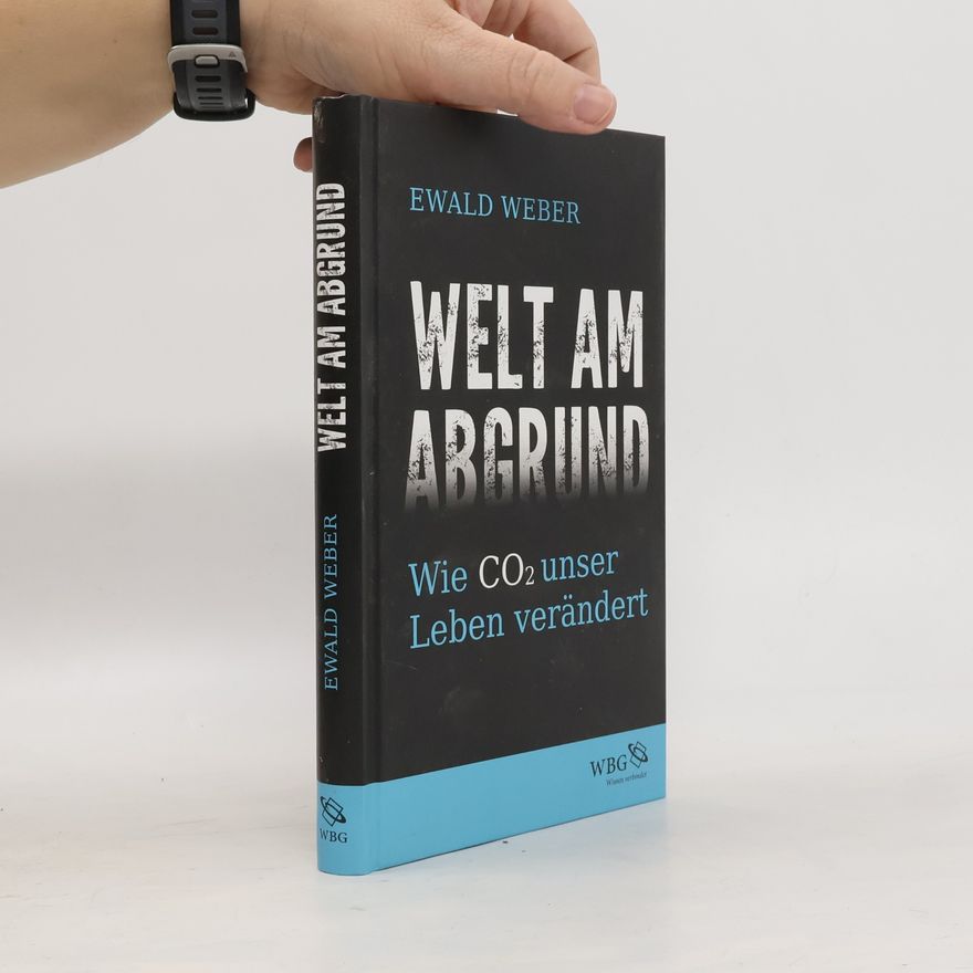 Ewald Weber Welt am Abgrund