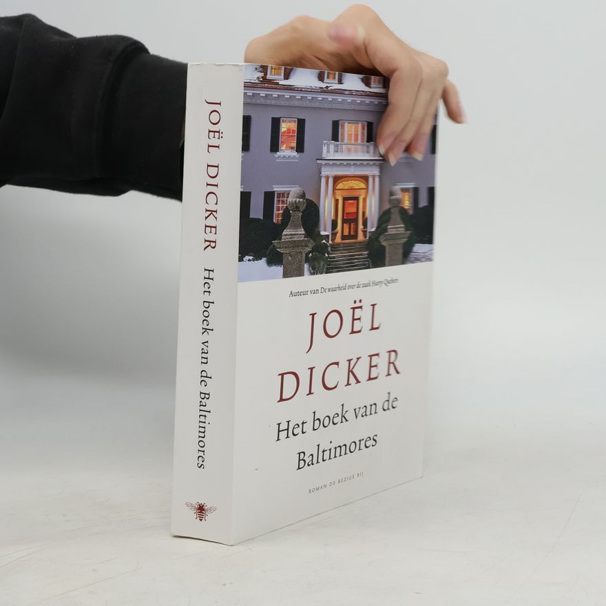 Joël Dicker Het boek van de Baltimores