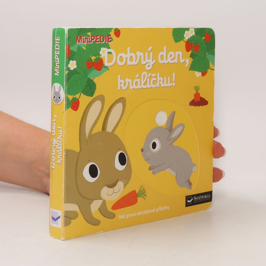 Nathalie Choux Dobrý den, králíčku!
