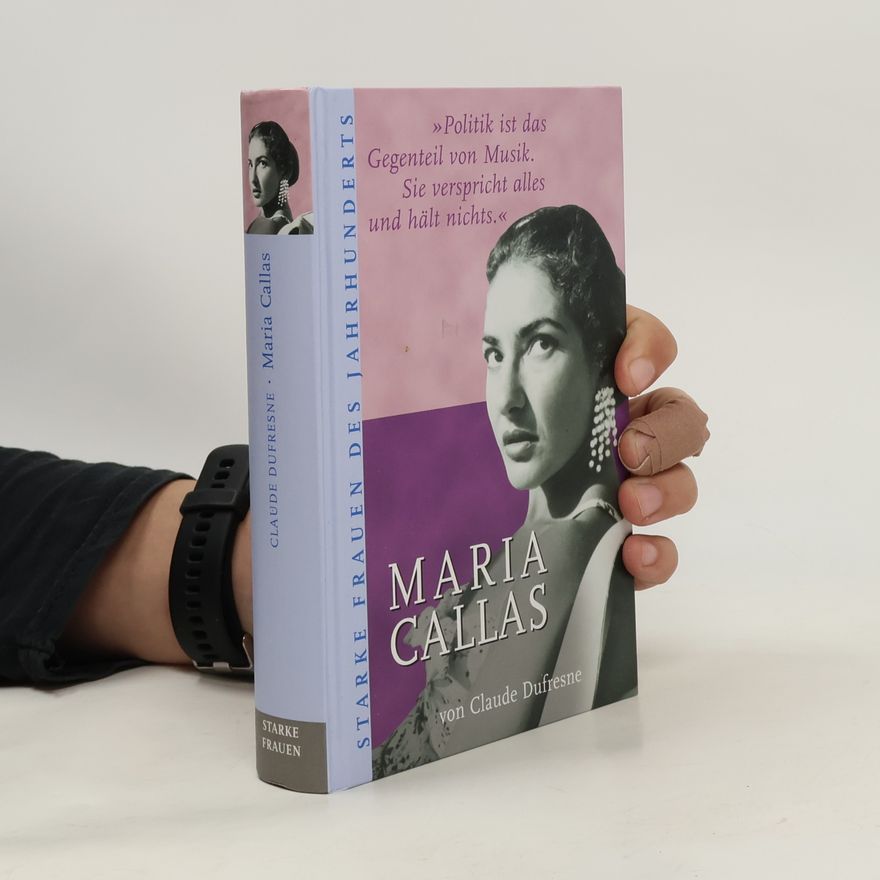 Claude Dufresne Maria Callas