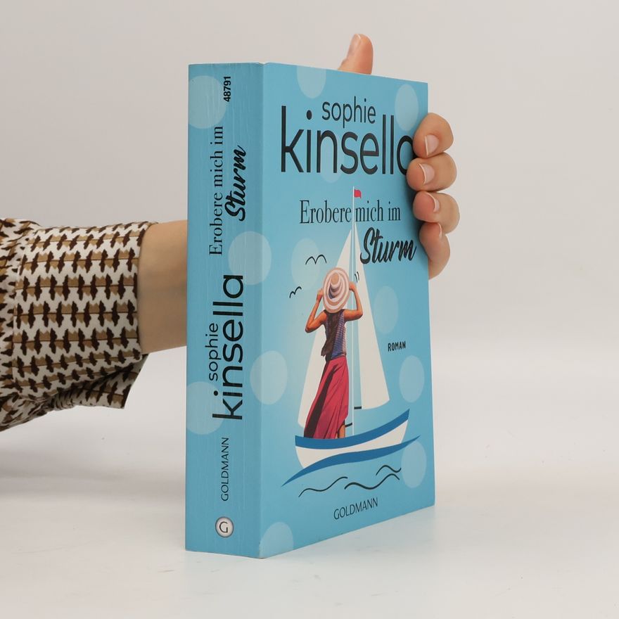 Sophie Kinsella Erobere mich im Sturm