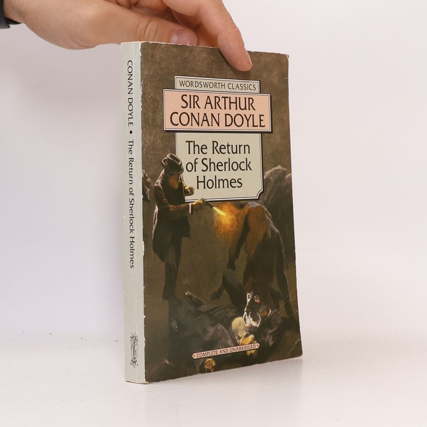 Arthur Conan Doyle The return of Sherlock Holmes