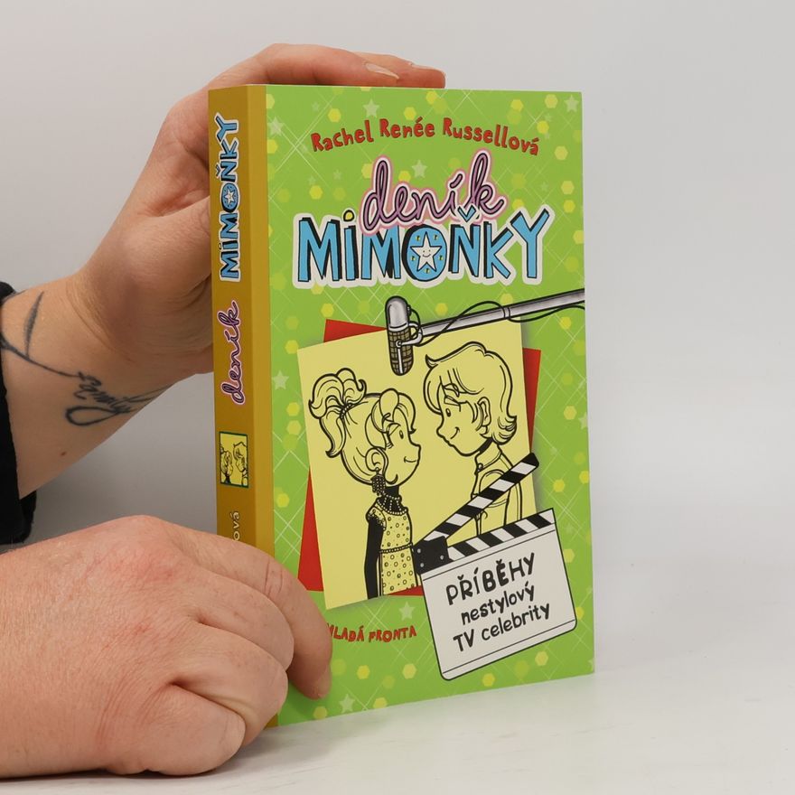 Erin Russell Deník mimoňky. Příběhy nestylový TV celebrity