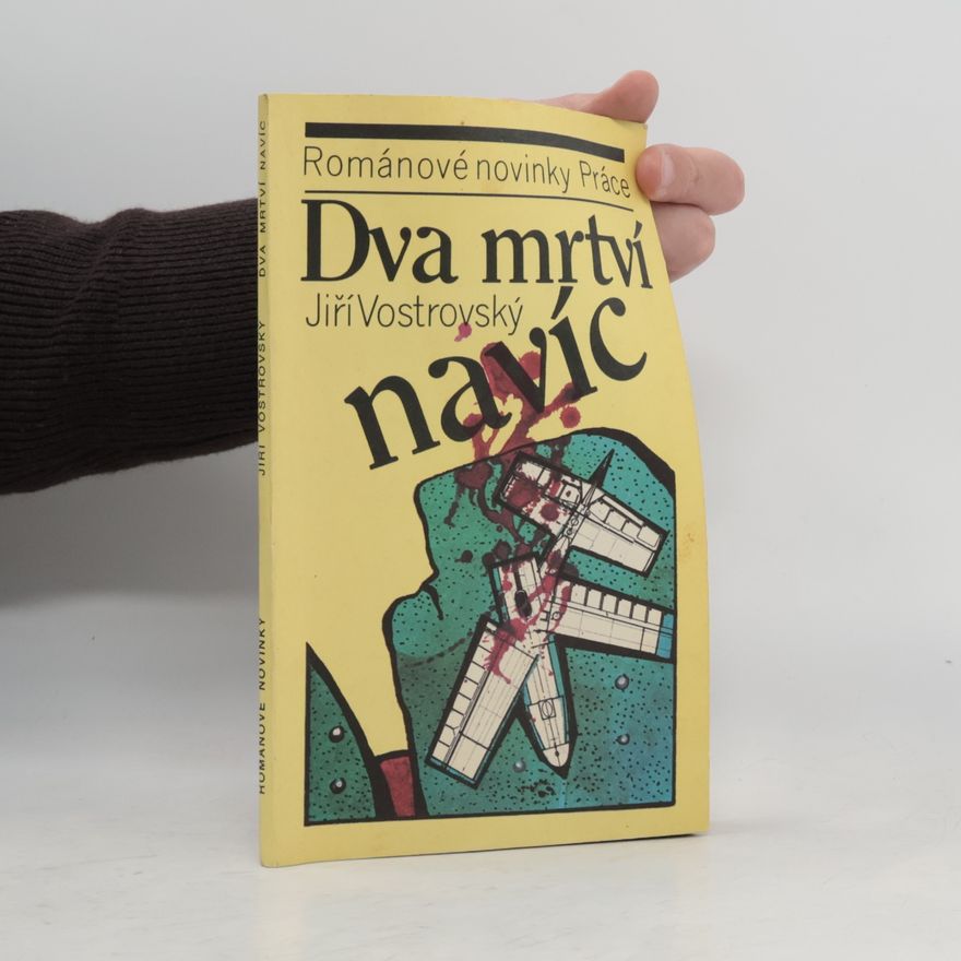 Jiří Vostrovský Dva mrtví navíc