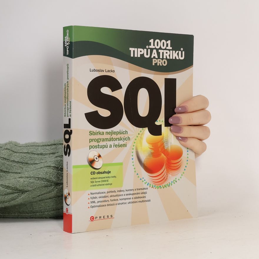 Ľuboslav Lacko 1001 tipů a triků pro SQL