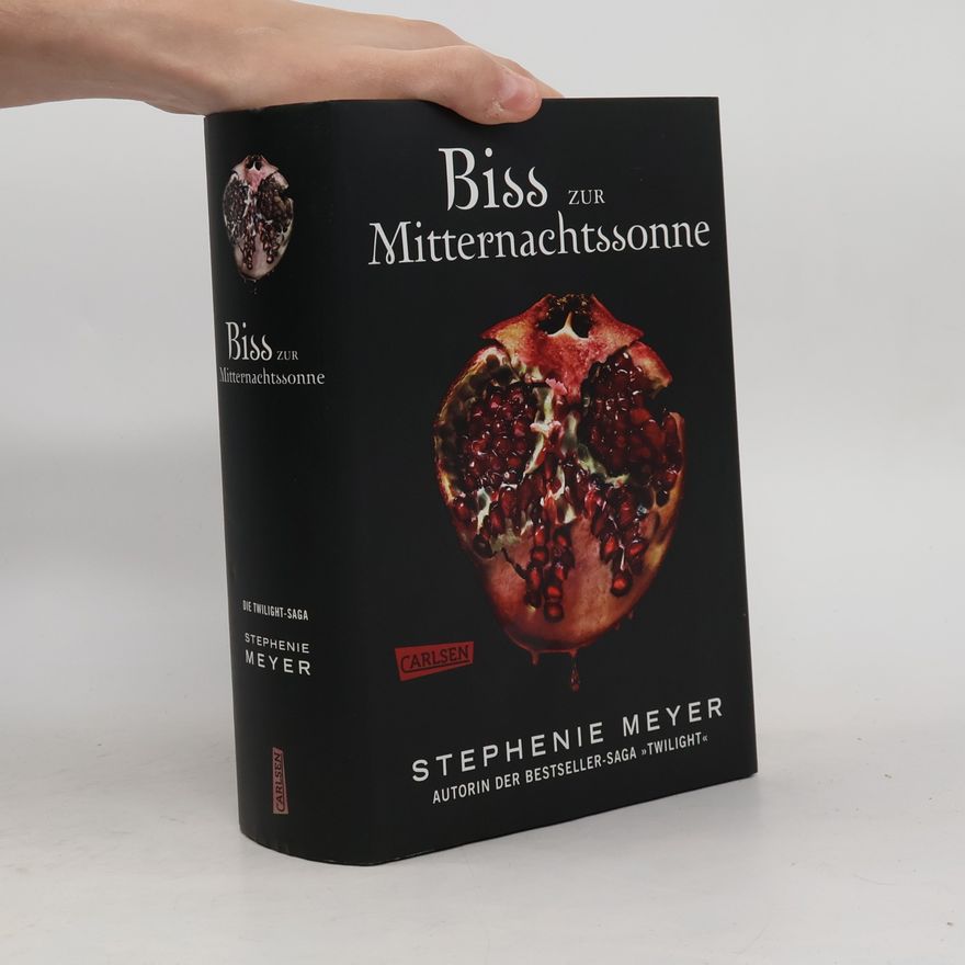 Stephenie Meyer Biss zur Mitternachtssonne