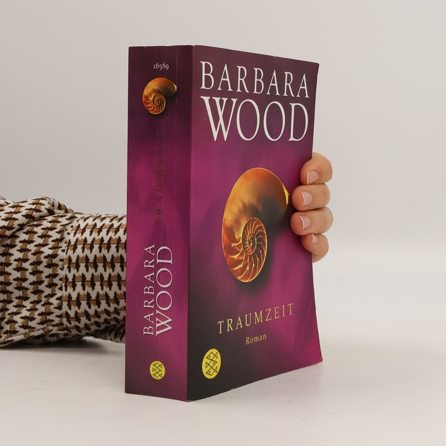Barbara Wood Traumzeit