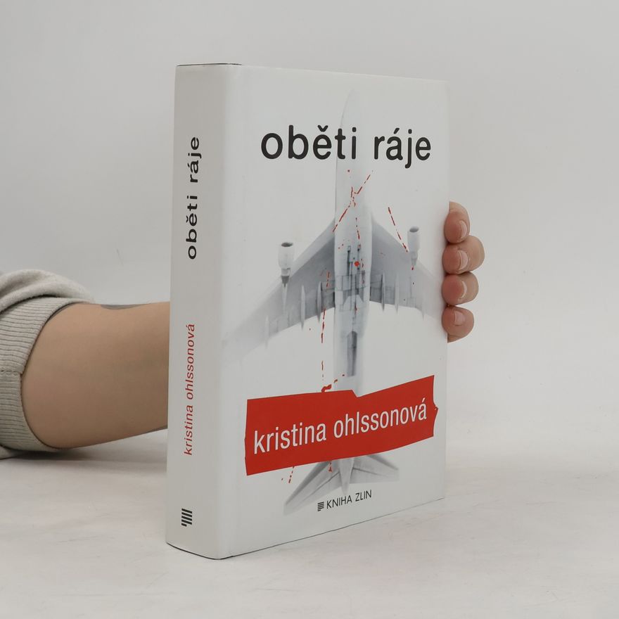 Kristina Ohlsson Oběti ráje