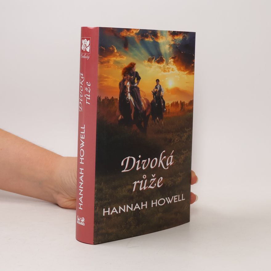 Hannah Howell Divoká růže