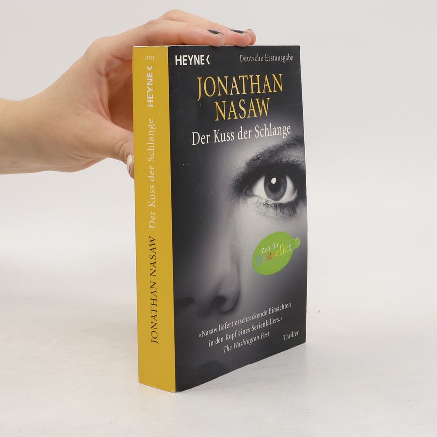 Jonathan Nasaw Der Kuss der Schlange